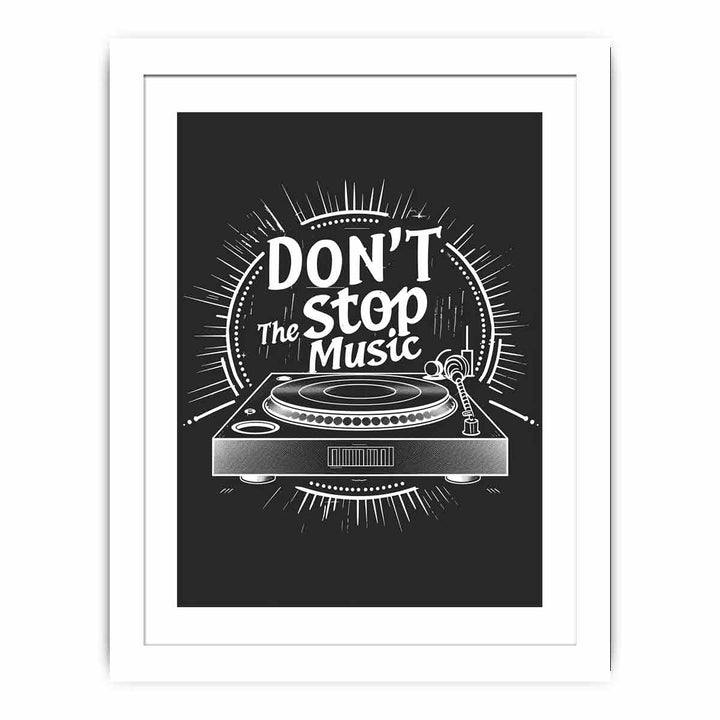 Dont Stop the Music Streched canvas