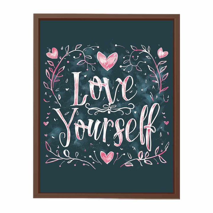 Love Yourself  Poster