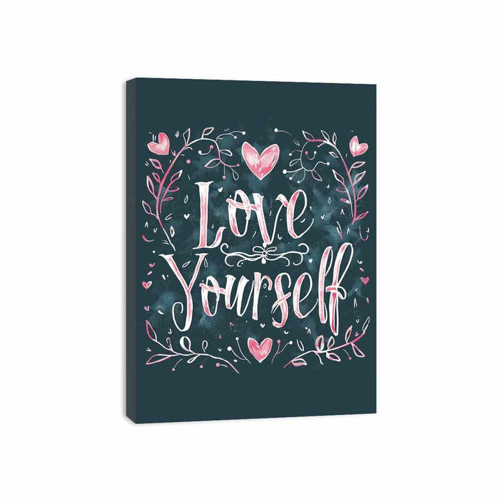 Love Yourself Canvas Print