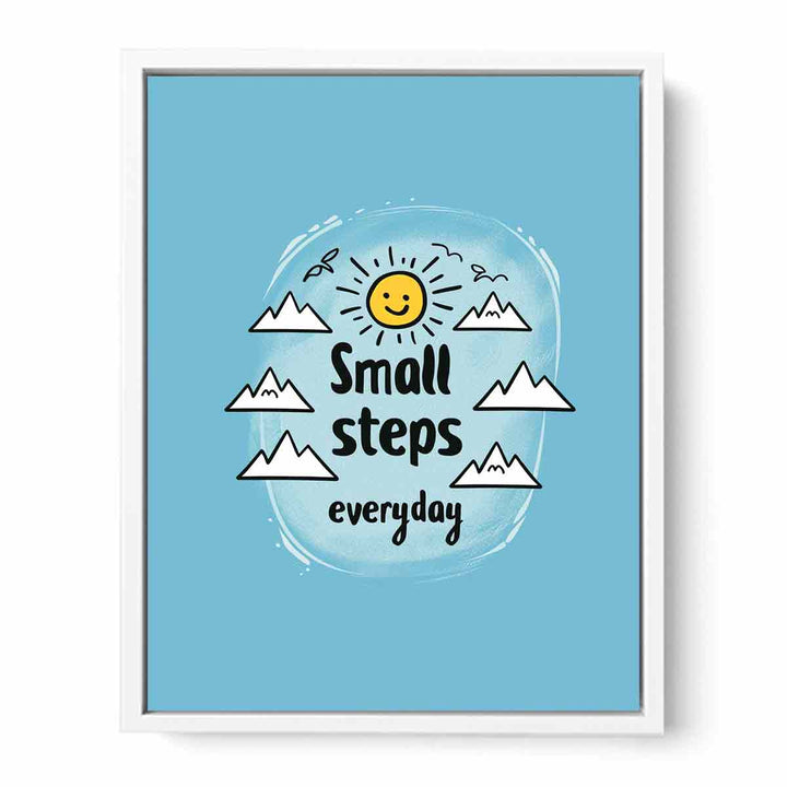 Small Steps Everyday Framed Print