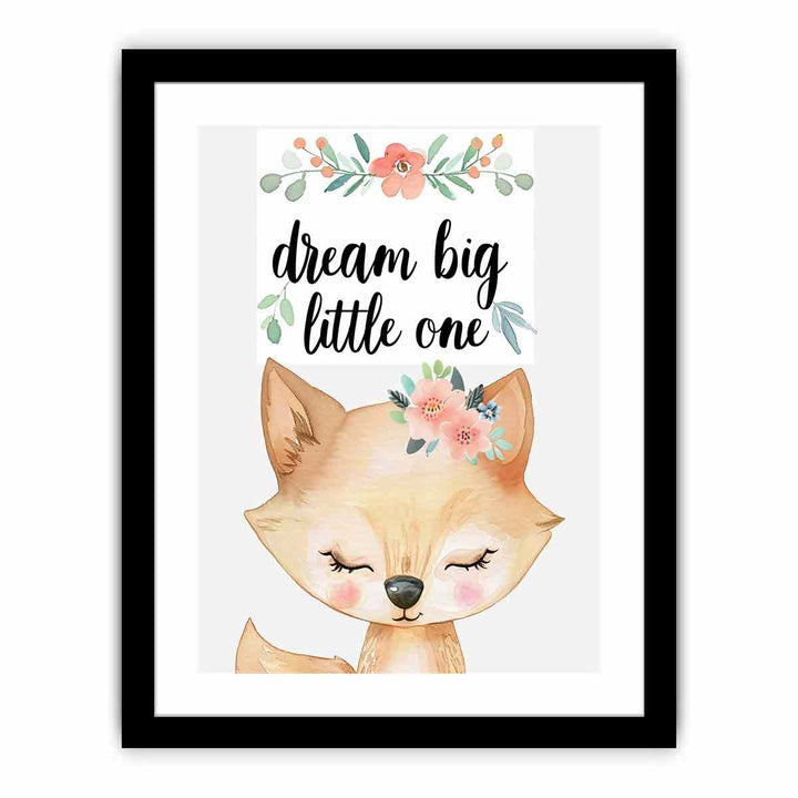 Dream Big Little One  Art Print