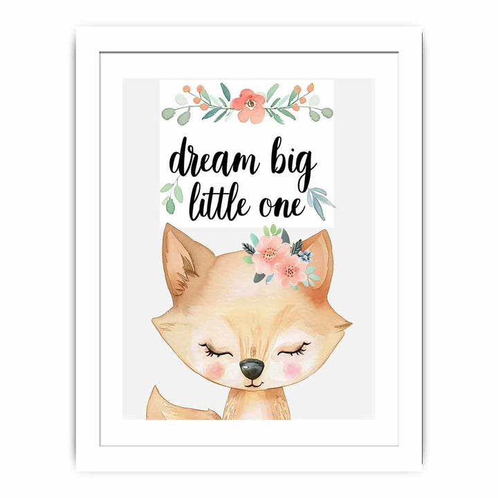 Dream Big Little One Streched canvas